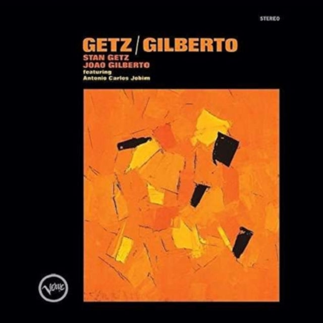 GETZ,STAN - GILBERTO,JOAO / GETZ / GILBERTO