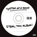 SYSTEM OF A DOWN - STEAL THIS ALBUM! (2LP/140G)