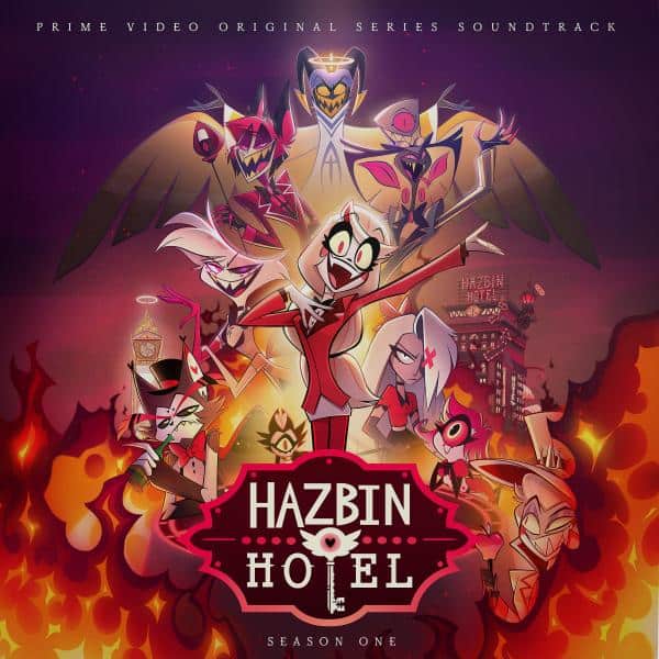 Hazbin Hotel – Hazbin Hotel (Original Soundtrack) (Season One)