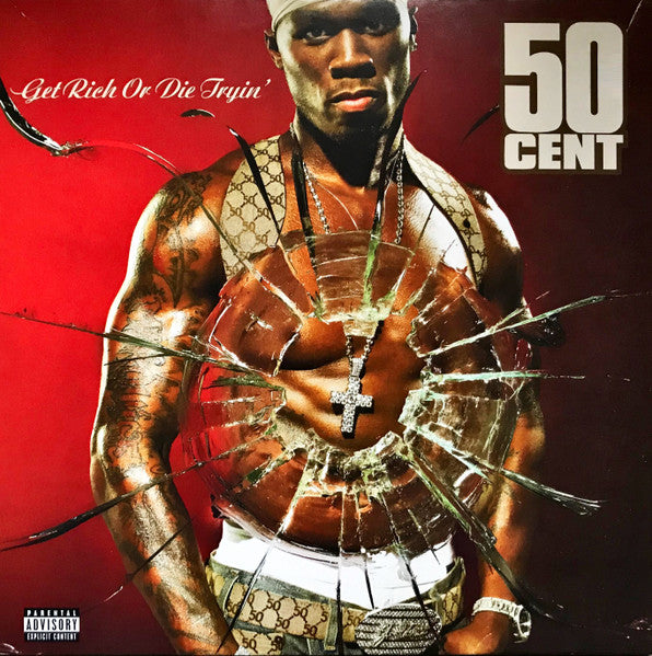 50 Cent – Get Rich Or Die Tryin'