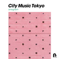 Various – City Music Tokyo (Anagram)