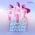 KPop Demon Hunters (Soundtrack From The Netflix Film)