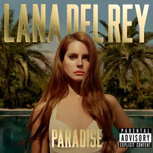LANA DEL REY - PARADISE