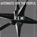 R.E.M - AUTOMATIC FOR THE POPLE