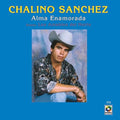 Chalino Sánchez – Alma Enamorada