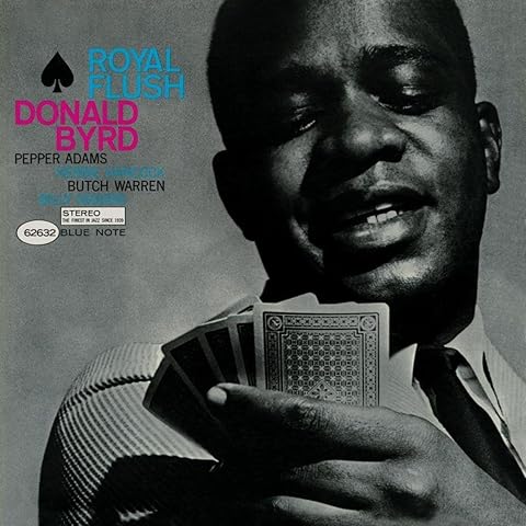 Donald Byrd – Royal Flush (BLUE NOTE CLASSIC VINYL SERIES)