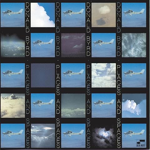 Donald Byrd – Places And Spaces (BLUE NOTE CLASSIC VINYL SERIES)