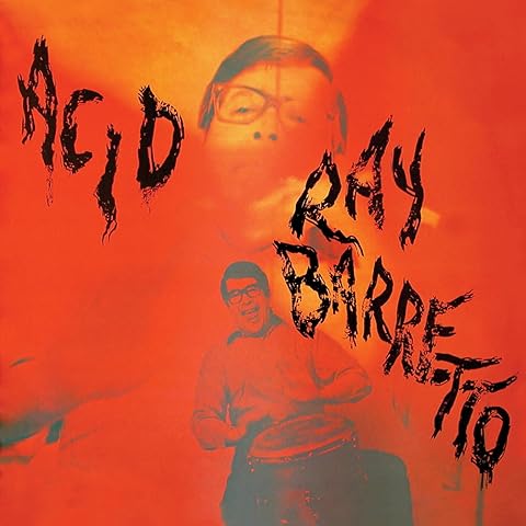 Ray Barretto – Acid