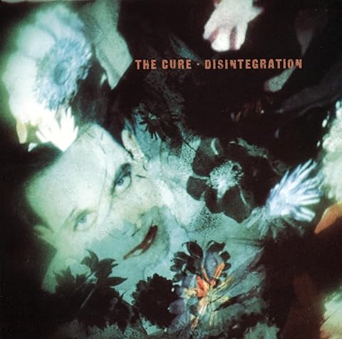 THE CURE - DISINTEGRATION
