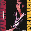 CALAMARO ANDRES - POR MIRARTE