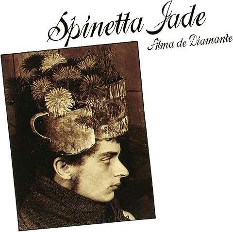 SPINETTA / JADE - ALMA DE DIAMANTE