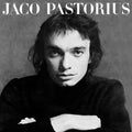 JACO PASTORIUS - JACO PASTORIUS