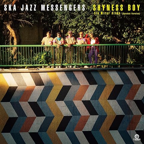 SKA JAZZ MESSENGERS - SHYNESS BOY (SIN MIRAR ATRAS) (TOSHIKI KADOMATSU) (JAPANESE IMPORT)