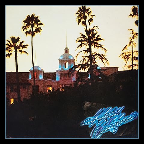 EAGLES - HOTEL CALIFORNIA