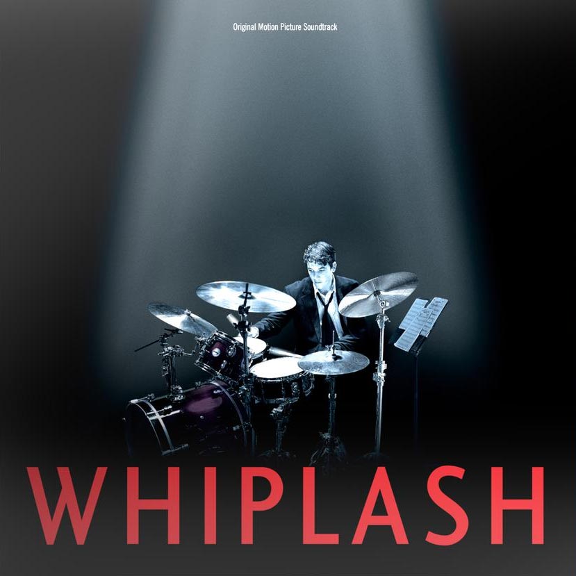 Whiplash (Original Motion Picture Soundtrack)