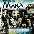Maná – MTV Unplugged