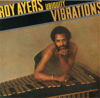 Roy Ayers Ubiquity – Vibrations