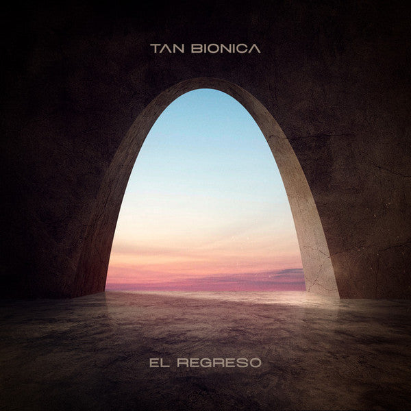 TAN BIONICA - EL REGRESO