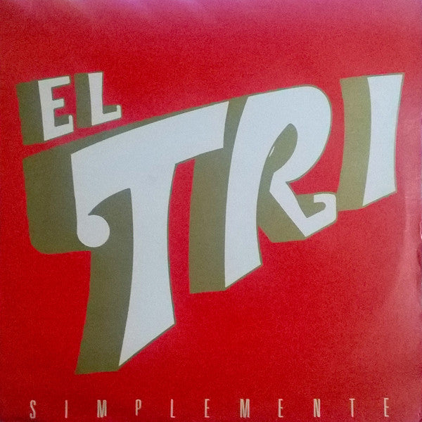 El Tri - Simplemente vinilo