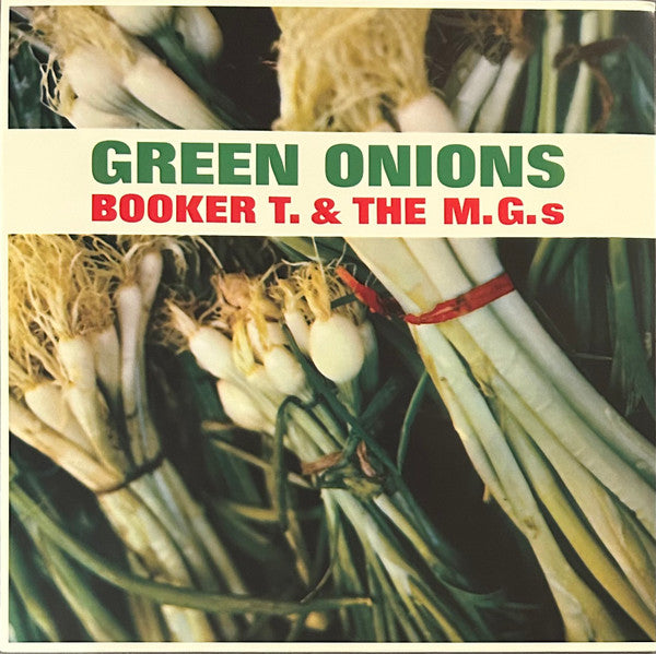 Booker T & The MG's – Green Onions