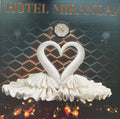 MIRANDA - HOTEL MIRANDA
