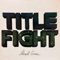 Title Fight – Floral Green – Vinyl LP