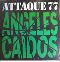 ATTAQUE 77 - ANGELES CAIDOS