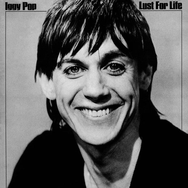 IGGY POP - LUST FOR LIFE