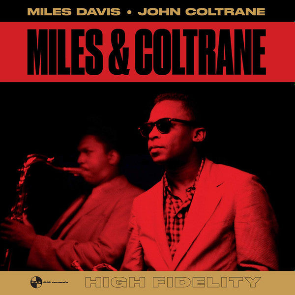 DAVIS,MILES JOHN COLTRANE - MILES & COLTRANE (180G DMM REMASTER)