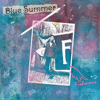 Fishmans - BLUE SUMMER-SELECTED TRACKS 1991-1995