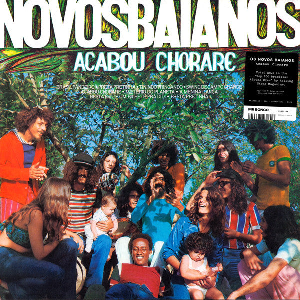 Os Novos Baianos – Acabou Chorare (Mr Bongo)