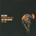 MILES DAVIS - That's What Happened 1982-1985 (The Bootleg Series, Vol. 7)