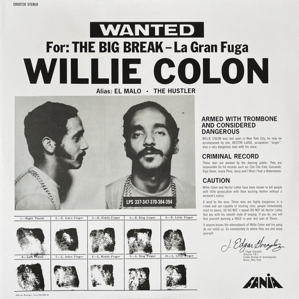 Willie Colon – Wanted For: The Big Break - La Gran Fuga