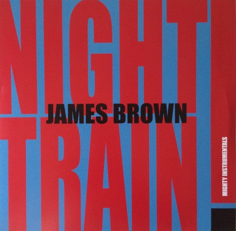 BROWN,JAMES - NIGHT TRAIN (COLOURED VINYL)