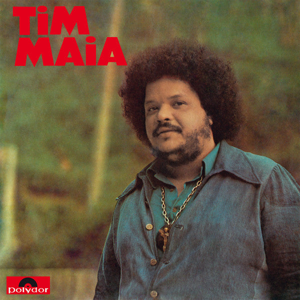 Tim Maia – Tim Maia (1973)