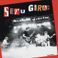 SERU GIRAN - YO NO QUIERO VOLVERME TAN LOCO