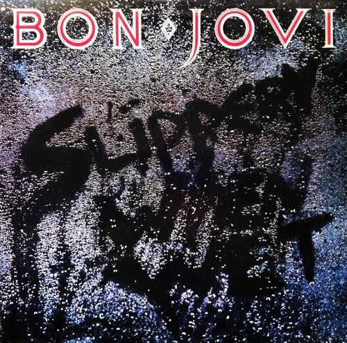 BON JOVI - Slippery When Wet