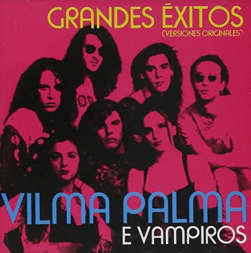 Vilma Palma e Vampiros - Grandes Exitos