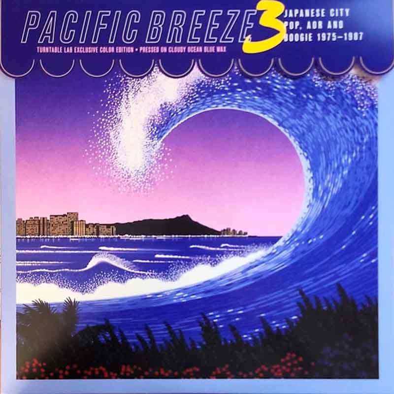 PACIFIC BREEZE VOLUME 3: JAPANESE CITY POP (2LP)