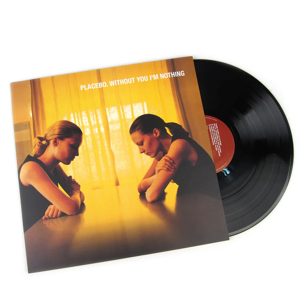 PLACEBO - WITHOUT YOU I'M NOTHING